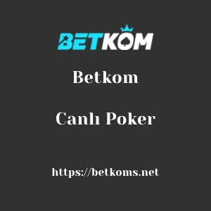 Betkom Canlı Poker